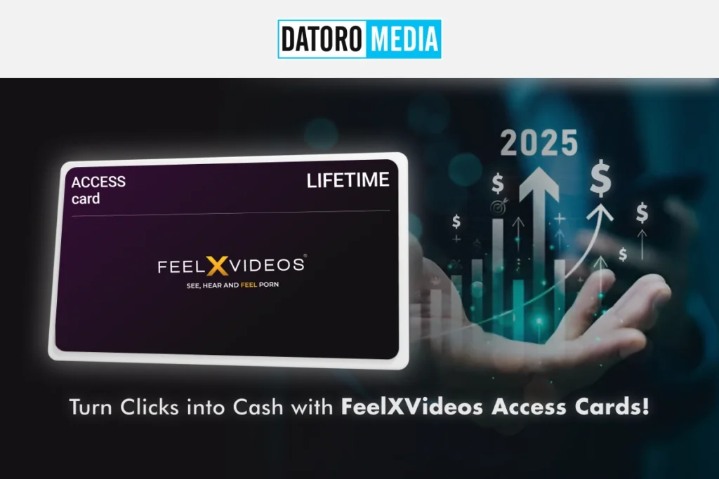 Turn Clicks into Cash with FeelXVideos Access Cards